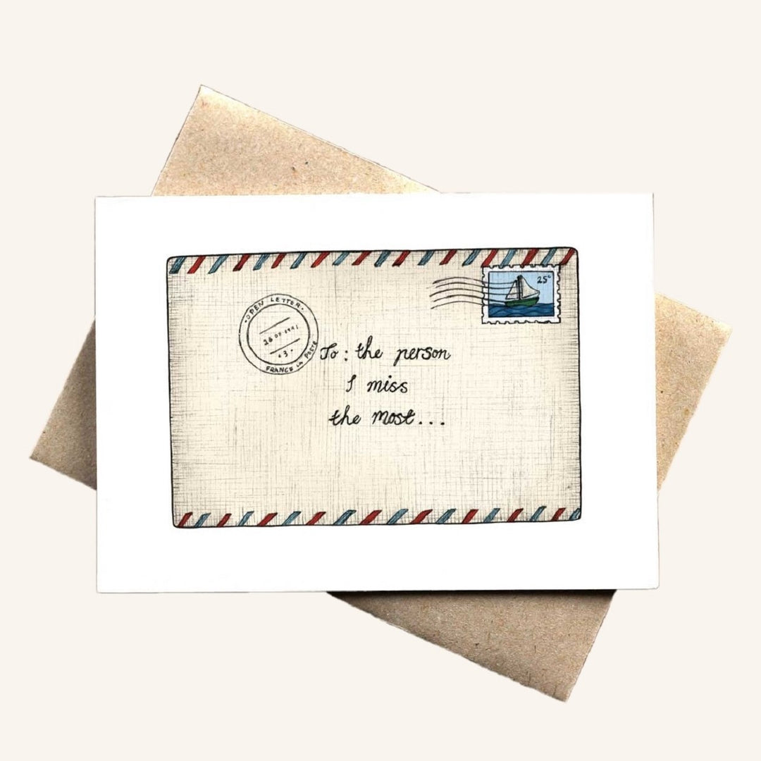 To: the person I miss the most ... card by The Nonsense Maker