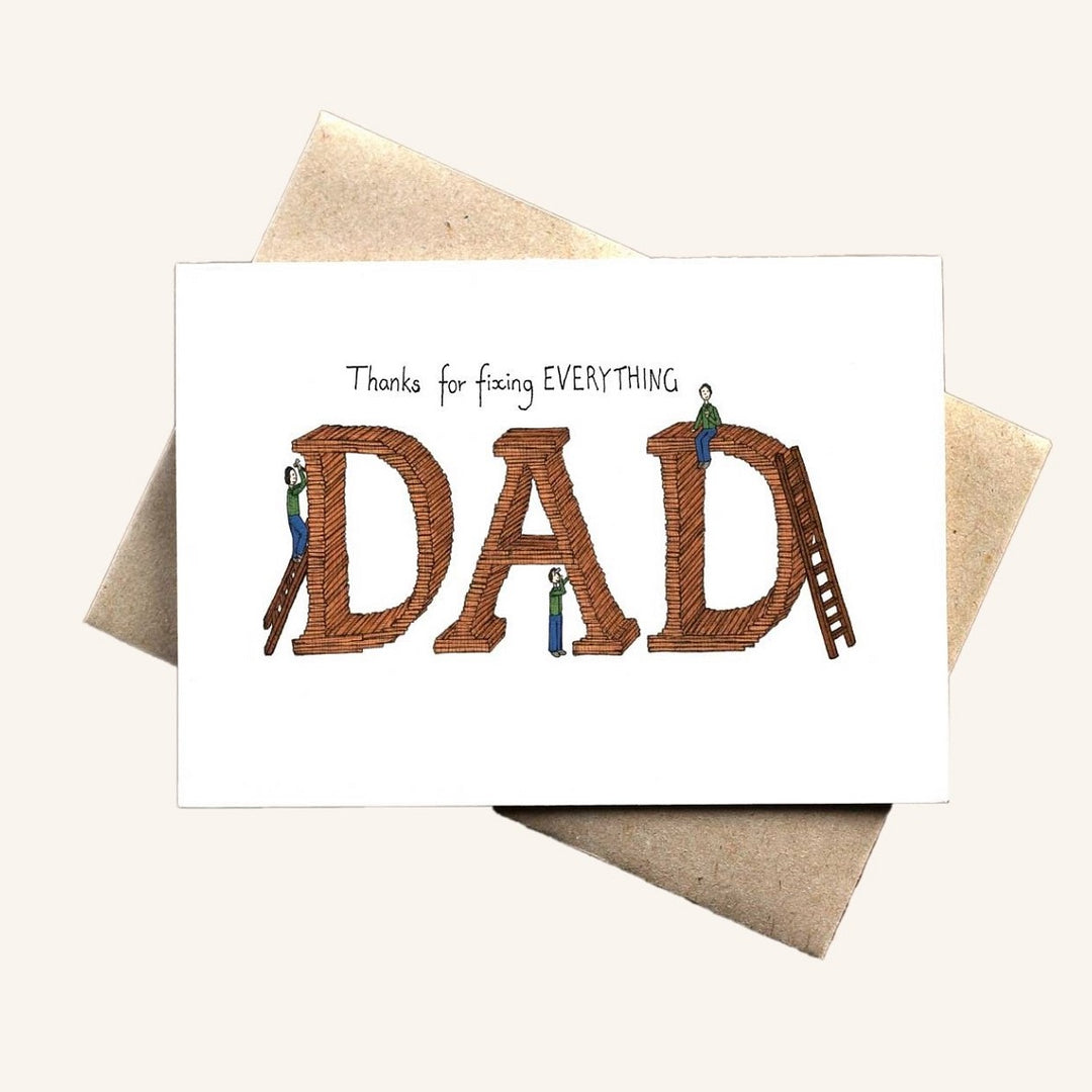 Thanks for fixing EVERYTHING Dad card by The Nonsense Maker