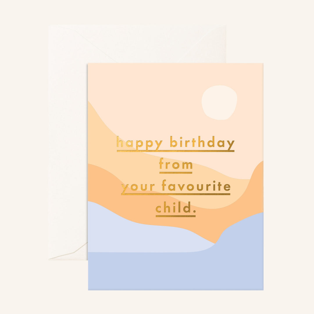 happy birthday from your favourite child card by Fox & Fallow