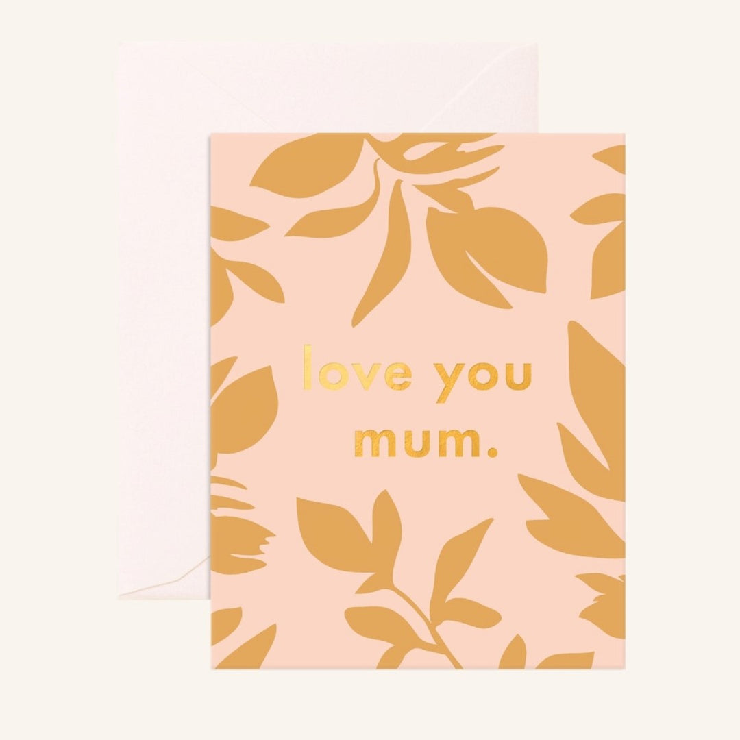 love you mum card by Fox & Fallow