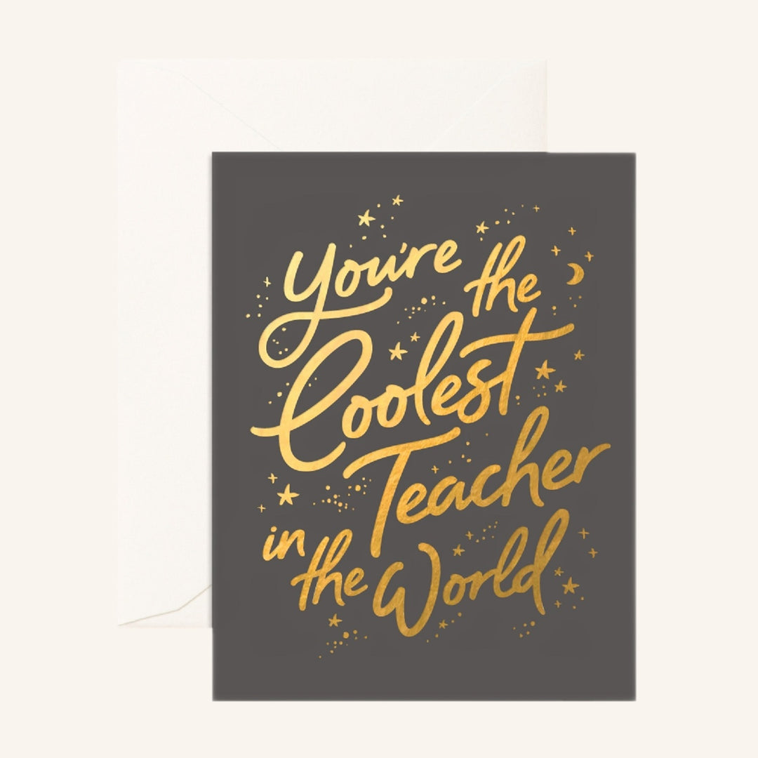 You're the Coolest Teacher in the World card by Fox & Fallow