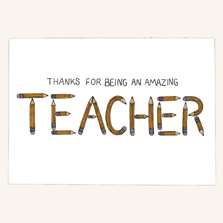 Thanks for being an Amazing Teacher card by The Nonsense Maker