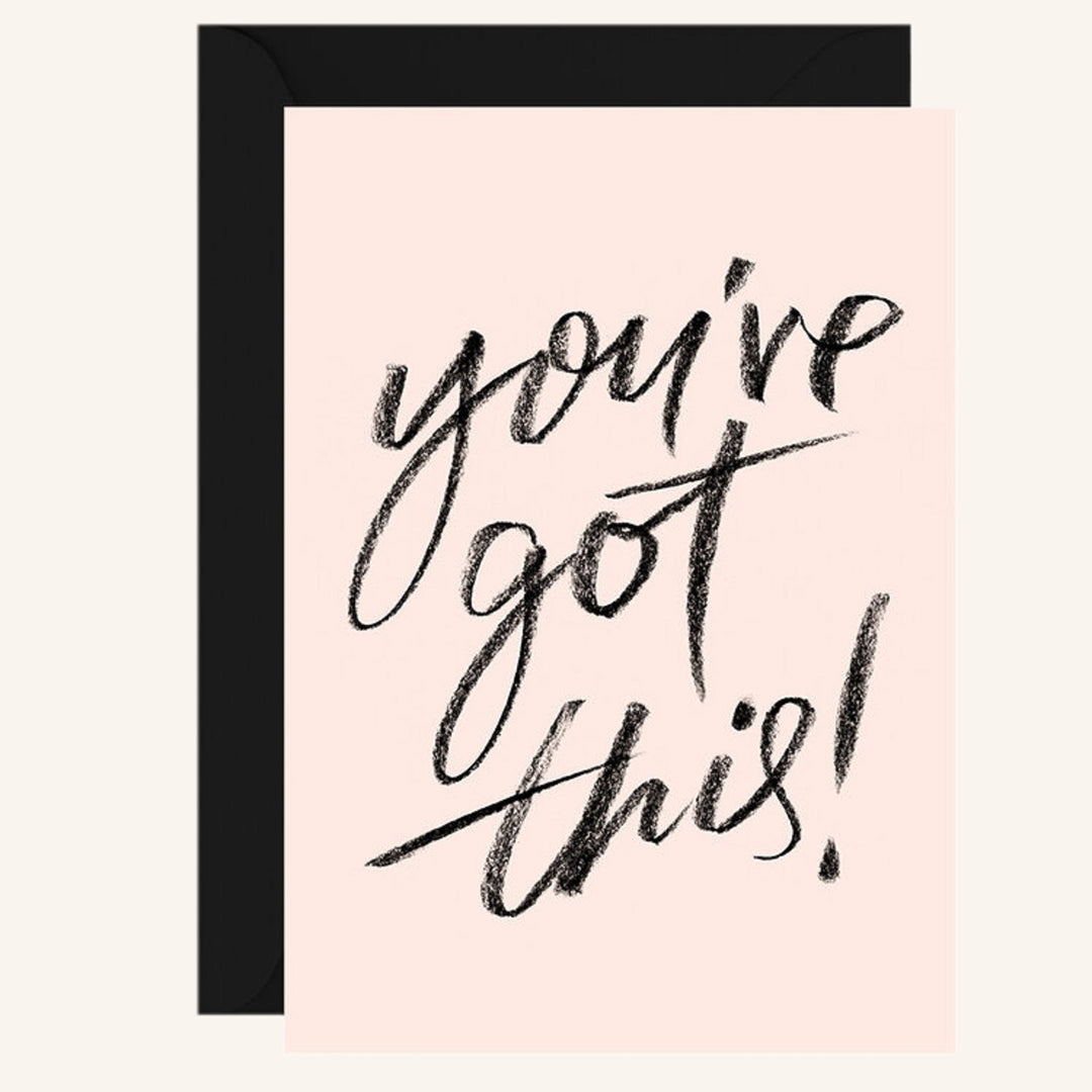 you've got this